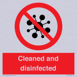 Cleaned and disinfected